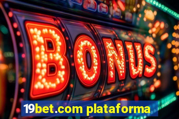 19bet.com plataforma